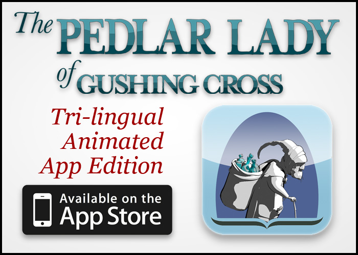 The Pedlar Lady of Cushing Cross – App